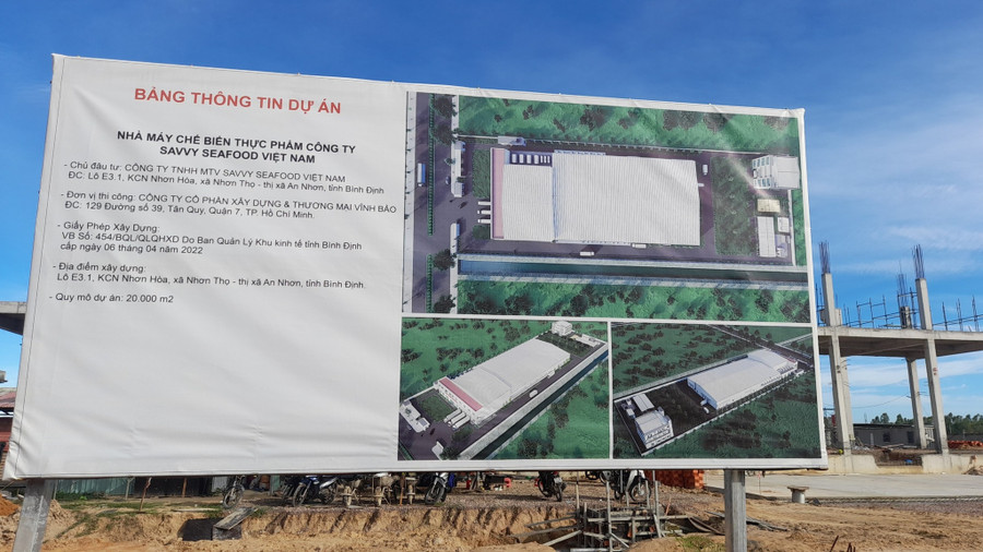  Thông tin về dự án của Công ty TNHH MTV Savvy Seafood Việt Nam ở Khu công nghiệp Nhơn Hòa. Ảnh: Hoàng Trọng
