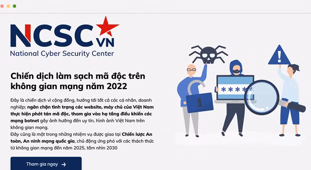 Trung tâm Giám sát an toàn không gian mạng quốc gia phát động chiến dịch toàn dân cùng 'quét sạch' mã độc trên không gian mạng Việt Nam.