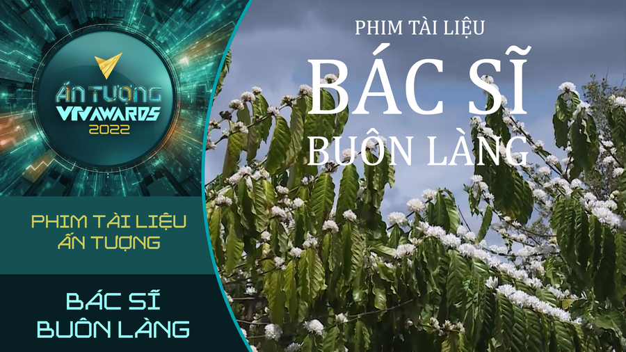 Phim tài liệu “Bác sĩ buôn làng” lọt vào vòng tranh cử giải VTV năm nay. Ảnh: VTV 
