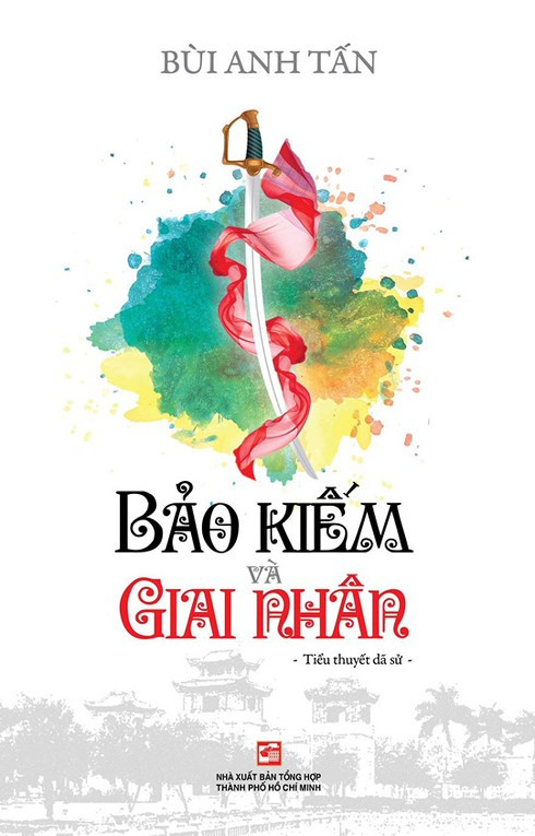 Tiểu thuyết “Bảo kiếm & Giai nhân”