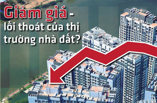 Giảm giá - lối thoát của thị trường nhà đất?