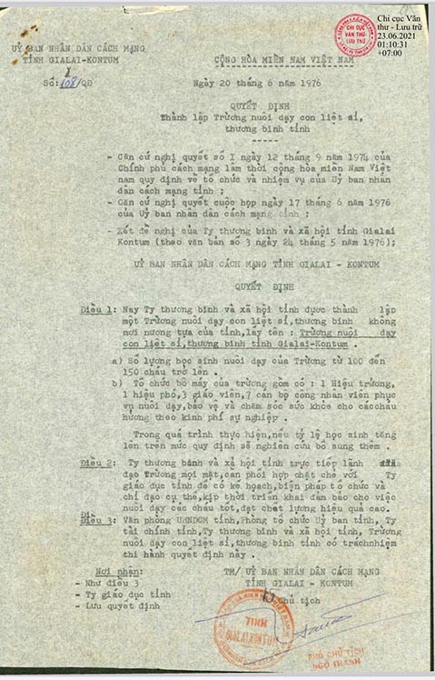 Quyết định thành lập Trường Nuôi dạy con liệt sĩ, thương binh tỉnh do UBND cách mạng tỉnh Gia Lai-Kon Tum ban hành ngày 20-6-1976.