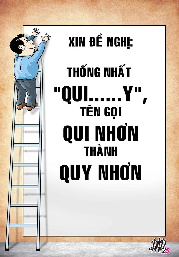 Câu chuyện tỉnh Bình Định đề nghị điều chỉnh lại tên đơn vị hành chính TP Qui Nhơn (tỉnh lỵ Bình Định) thành TP Quy Nhơn đang được nhiều bạn đọc quan tâm.