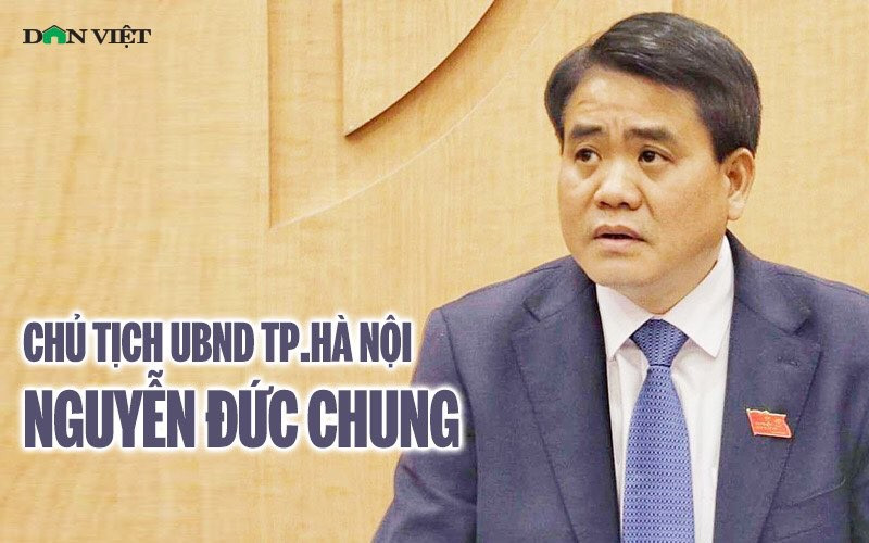 Ông Nguyễn Đức Chung, Chủ tịch UBND TP. Hà Nội vừa bị đình chỉ công tác để phục vụ điều tra.