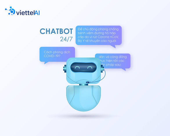 Chatbot của Viettel hoạt động hiệu quả trong giai đoạn 6 tháng đầu năm - Ảnh: DIỆU LINH Chatbot của Viettel hoạt động hiệu quả trong giai đoạn 6 tháng đầu năm - Ảnh: DIỆU LINH