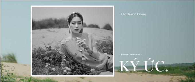 Cảnh sắc tươi mới, đầy chất thơ của Hà Nội những ngày đầu hè gợi lên nhiều ký ức cho các nhà thiết kế của OZ Design House. Đó cũng là nguồn cảm hứng cho sự ra đời của bộ sưu tập mang tên 
