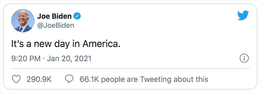 Ông Joe Biden viết trên Twitter: “Một ngày mới ở nước Mỹ” Ông Joe Biden viết trên Twitter: “Một ngày mới ở nước Mỹ”