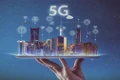 Phát triển mạng 5G nhằm tạo nền móng cho chuyển đổi số toàn diện