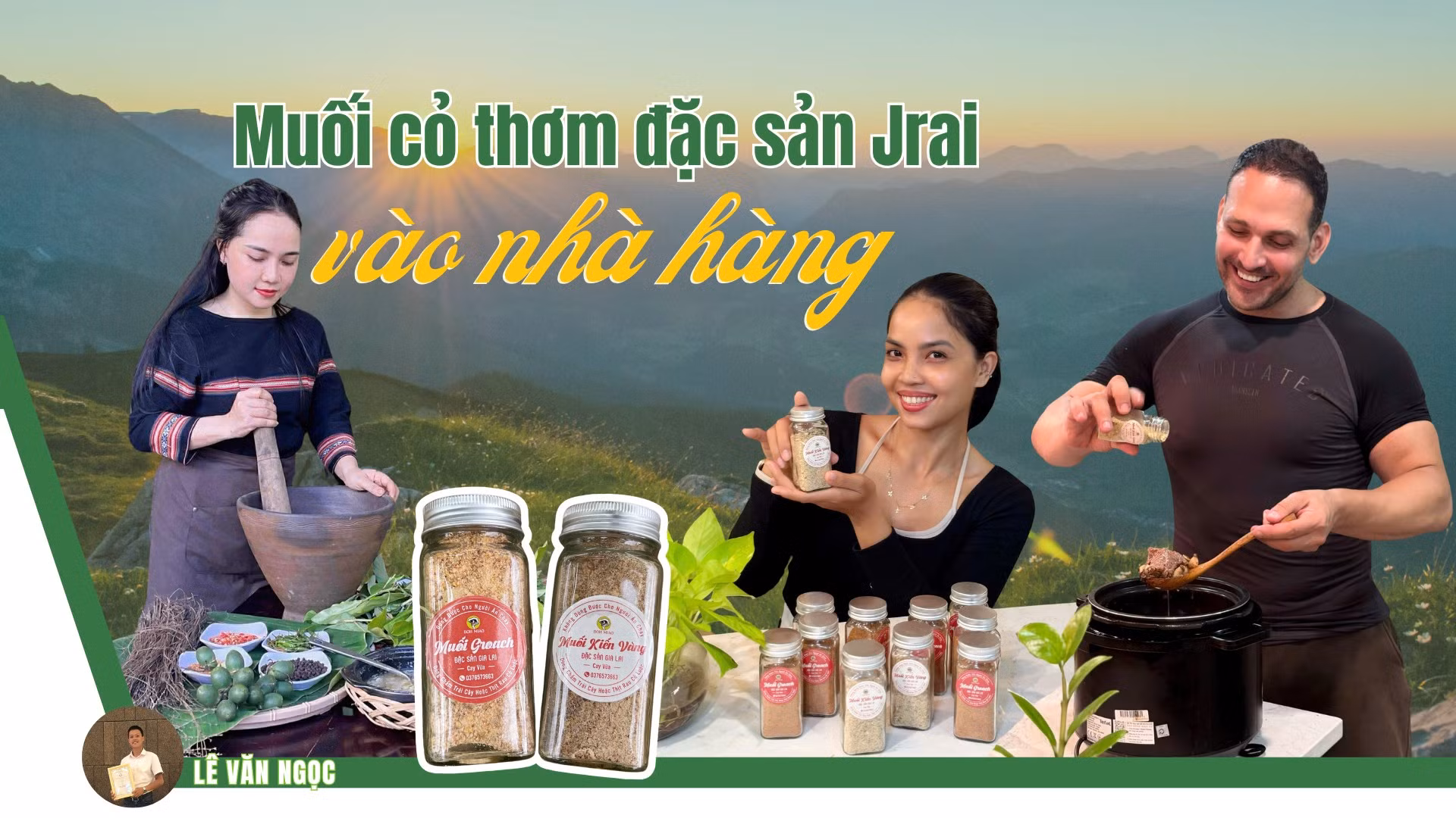 Muối cỏ thơm đặc sản Jrai vào nhà hàng