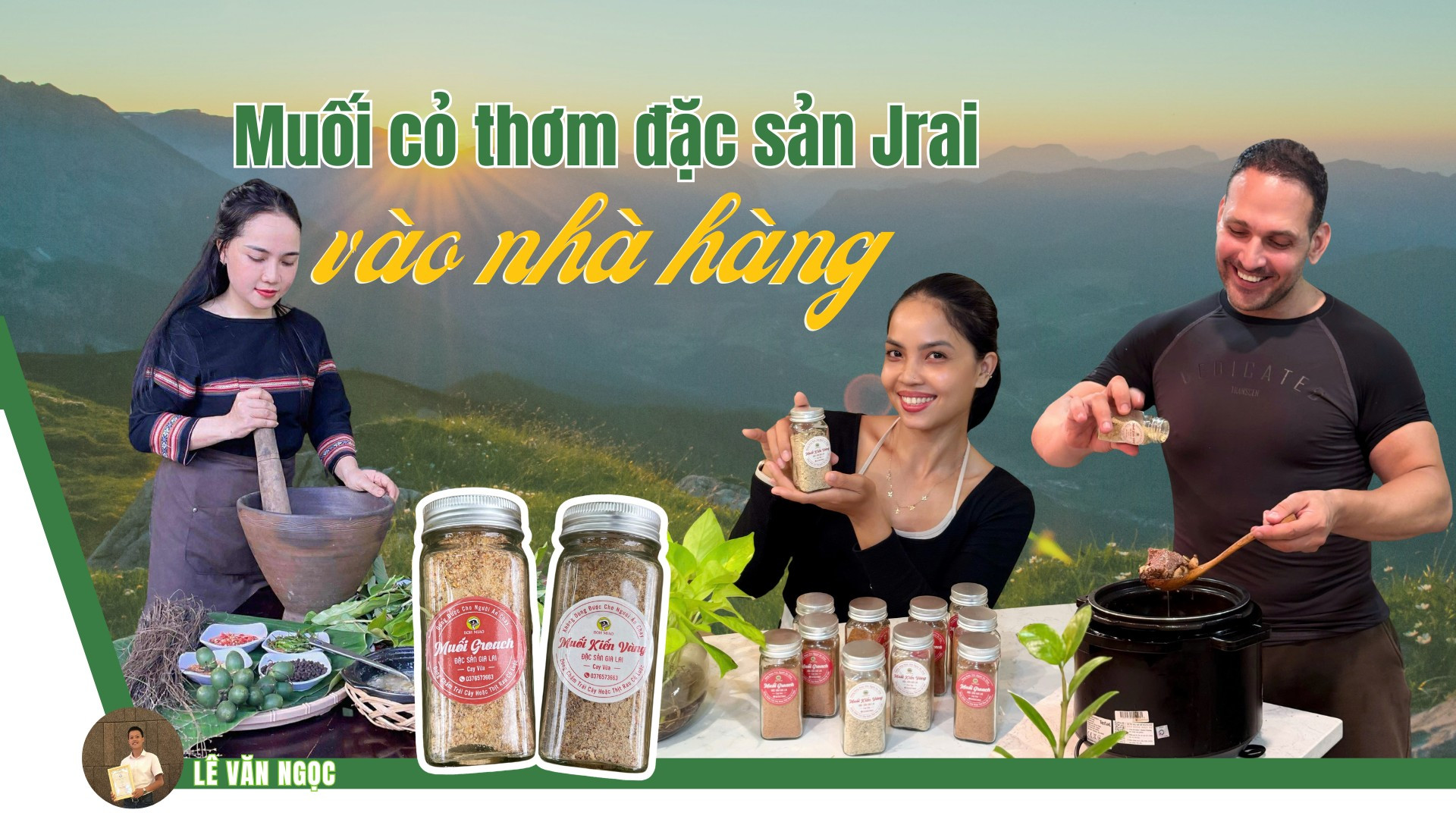 Muối cỏ thơm đặc sản Jrai vào nhà hàng