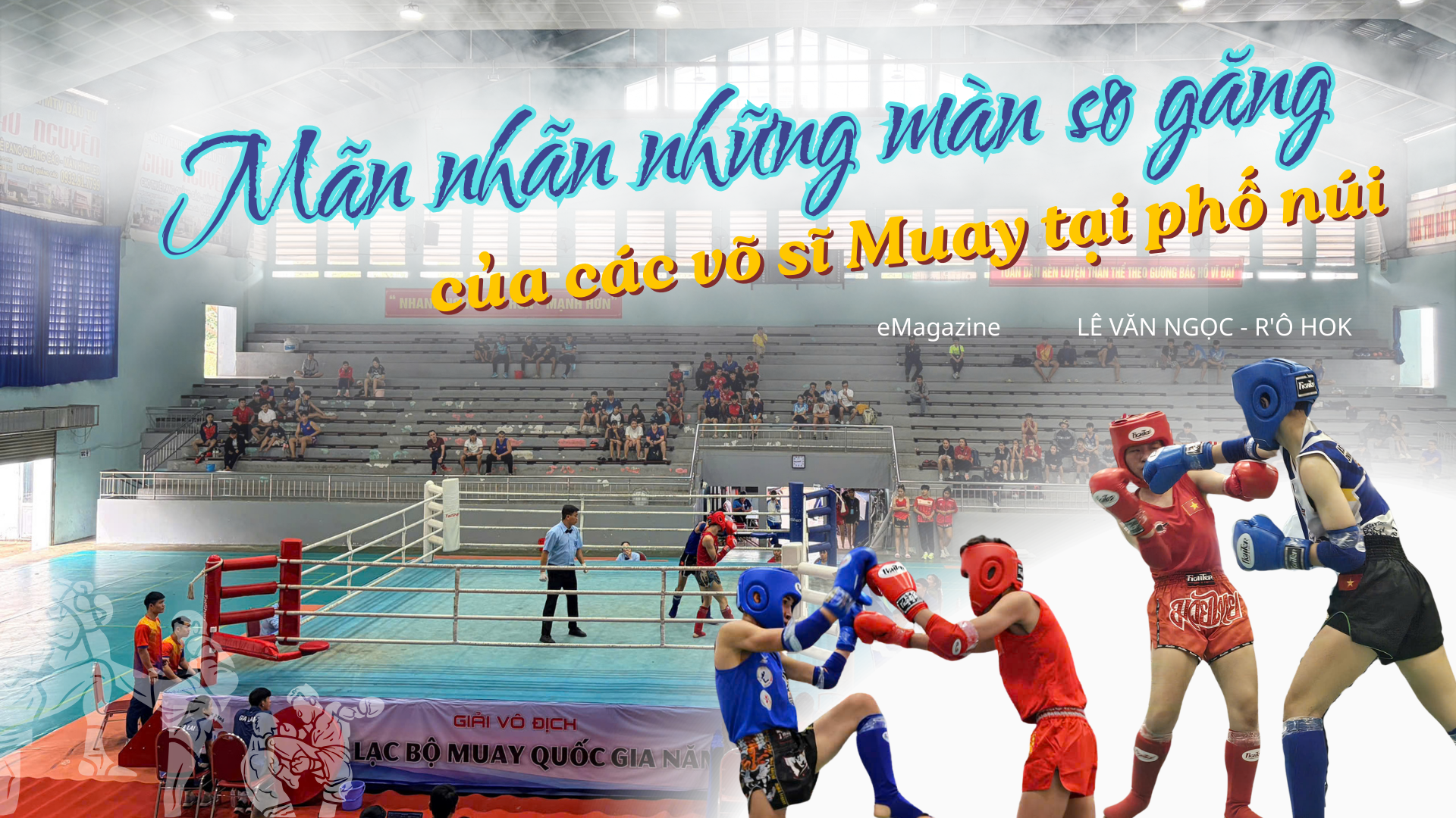 Mãn nhãn những màn so găng của các võ sĩ Muay tại phố núi