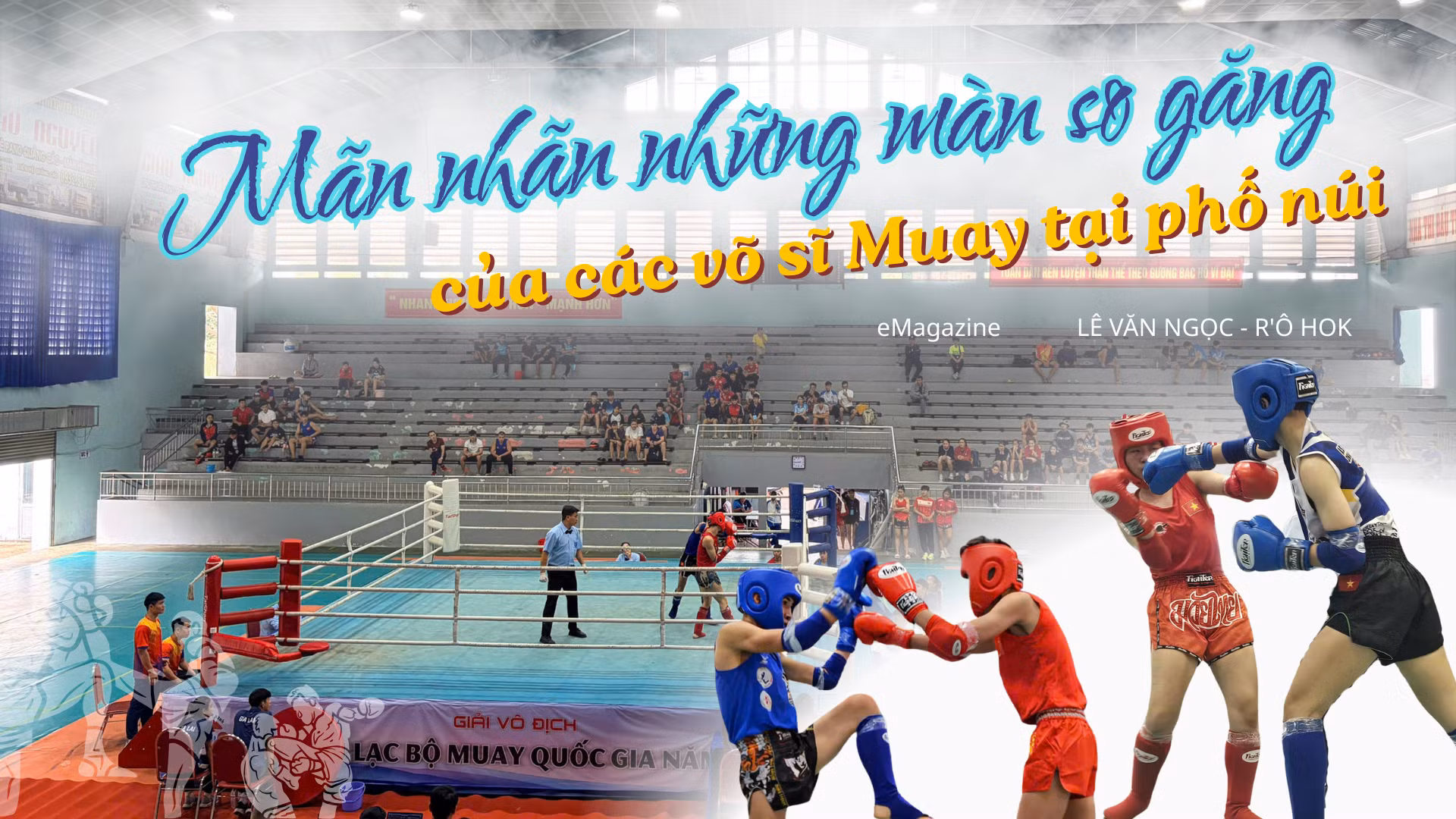 Mãn nhãn những màn so găng của các võ sĩ Muay tại phố núi