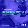Gia Lai hôm nay 13-6: Quốc hội ban hành Nghị quyết về sắp xếp đơn vị hành chính cấp tỉnh