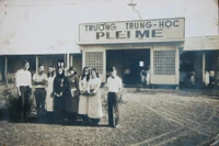 Trường Trung học Plei Me-Ký ức không quên