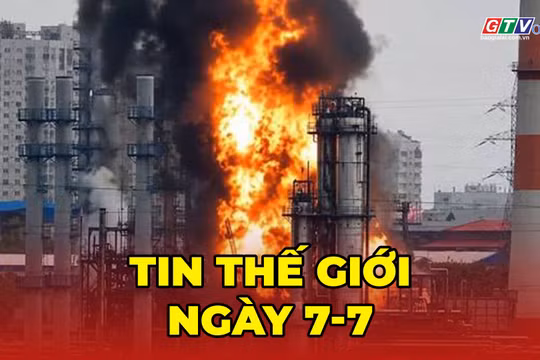 Tin thế giới ngày 7-7: Ukraine tấn công xa kỷ lục, đánh trúng “nhà máy lọc dầu lớn nhất của Nga”