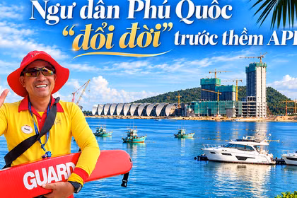 Ngư dân Phú Quốc 'đổi đời' trước thềm APEC