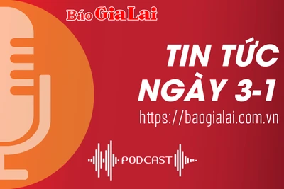 Tin tức sáng 3-1: Nâng sức cạnh tranh để thu hút nguồn đầu tư chất lượng cao