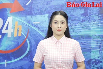 Gia Lai 24h: Ra mắt bản tin truyền hình quốc tế trên Báo Gia Lai điện tử