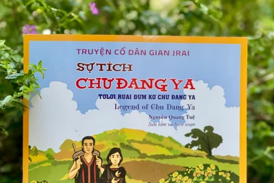 Gia Lai: Ra mắt sách “Sự tích Chư Đang Ya”