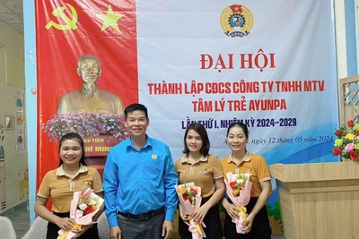 Thành lập Công đoàn cơ sở Công ty TNHH một thành viên Tâm lý trẻ Ayun Pa