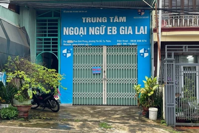 Giải thể Trung tâm Ngoại ngữ EB Gia Lai