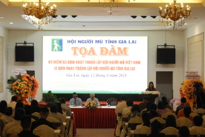 Tọa đàm kỷ niệm ngày thành lập Hội Người mù Việt Nam và Hội Người mù tỉnh Gia Lai 