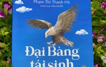 Huyền thoại "Đại bàng tái sinh" và câu chuyện ngày 1-6 