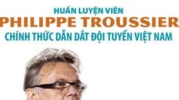 Chặng đường của HLV Philippe Troussier trước khi đến với tuyển VN 