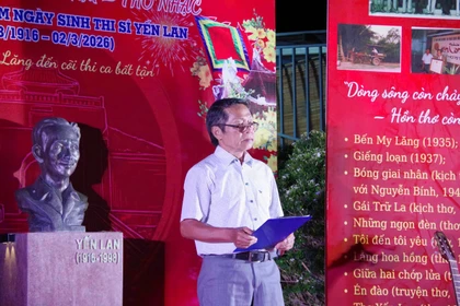 Kỷ niệm 110 năm ngày sinh cố thi sĩ Yến Lan.