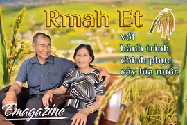 Rmah Et với hành trình chinh phục cây lúa nước