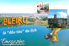Pleiku xứng đáng là “đầu tàu” du lịch