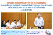 Tổng Bí thư, Chủ tịch nước: Bảo vệ tính mạng nhân dân là mệnh lệnh cao nhất