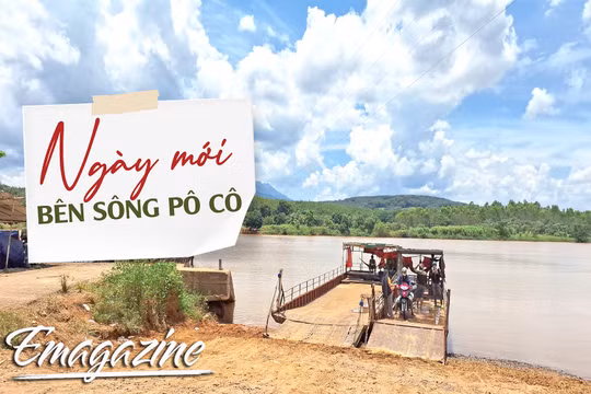 Ngày mới bên sông Pô Cô