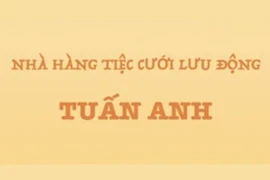 NHÀ HÀNG TIỆC CƯỚI LƯU ĐỘNG TUẤN ANH