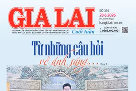 Báo Gia Lai số cuối tuần ngày 28-6-2026
