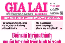 Báo Gia Lai số thứ sáu ngày 31-7-2026