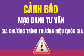 Cảnh báo mạo danh tư vấn tham gia Chương trình Thương hiệu quốc gia 2026