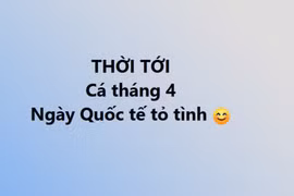 Vì sao lại tỏ tình trong ngày nói dối?