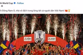 FIFA gửi lời chúc đặc biệt tới ĐT Việt Nam, động viên Xuân Son vượt qua khó khăn