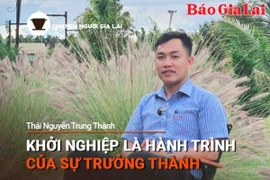 Short video Chuyện Người Gia Lai số 32: Khởi nghiệp là hành trình của sự trưởng thành