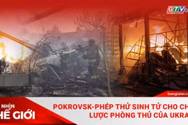 Góc nhìn thế giới 9-11: Pokrovsk-phép thử sinh tử cho chiến lược phòng thủ của Ukraine