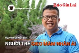 Short video Chuyện Người Gia Lai số 44: Người trẻ gieo mầm nhân ái
