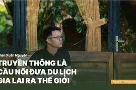 Truyền thông là cầu nối đưa du lịch Gia Lai ra thế giới