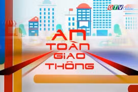 Mục An toàn giao thông 26-6-2025