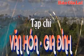 Tạp chí Văn hóa-Gia đình 23-6-2025