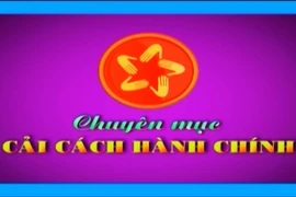Chuyên mục Cải cách hành chính 17-5-2025 
