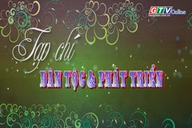 Tạp chí Dân tộc và phát triển 11-6-2025