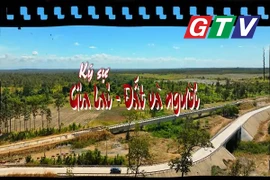 Ký sự Gia Lai - Đất và người tập 6: Nơi khởi đầu câu chuyện Việt