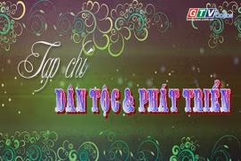 Tạp chí Dân tộc và phát triển 25-6-2025