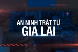 Bản tin An ninh trật tự Gia Lai 17-5-2025